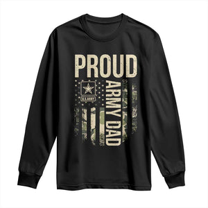Proud Army Dad Camo American Flag Veteran Gift Long Sleeve Shirt