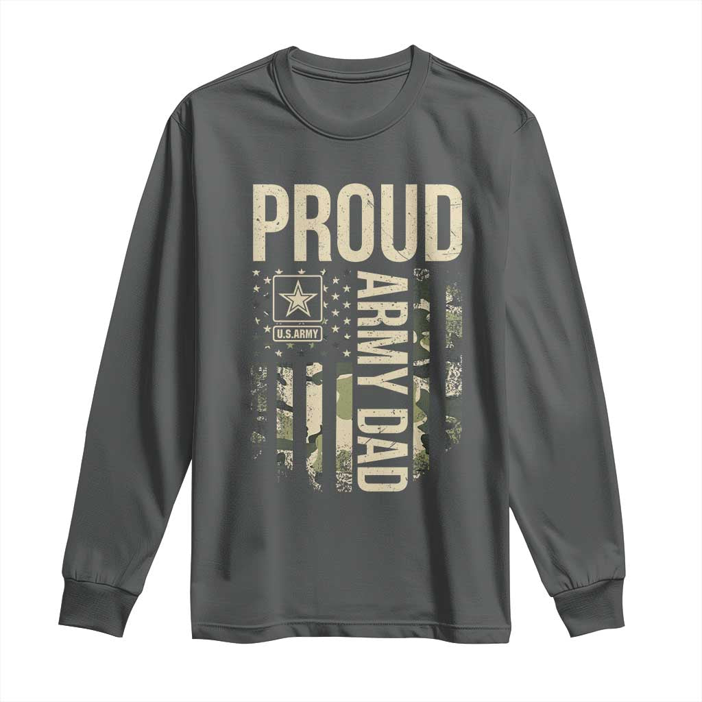 Proud Army Dad Camo American Flag Veteran Gift Long Sleeve Shirt