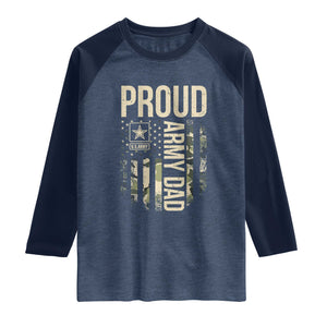 Proud Army Dad Camo American Flag Veteran Gift Raglan Shirt