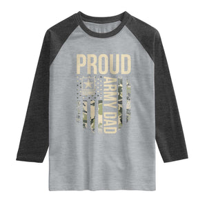 Proud Army Dad Camo American Flag Veteran Gift Raglan Shirt
