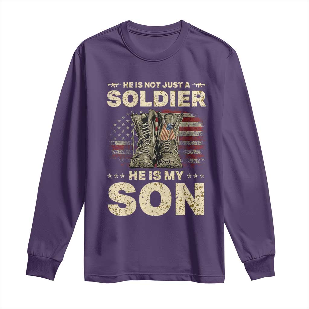 He Is Not Just A Soldier He Is My Son Long Sleeve Shirt Proud US Army Son TS14 Purple Print Your Wear