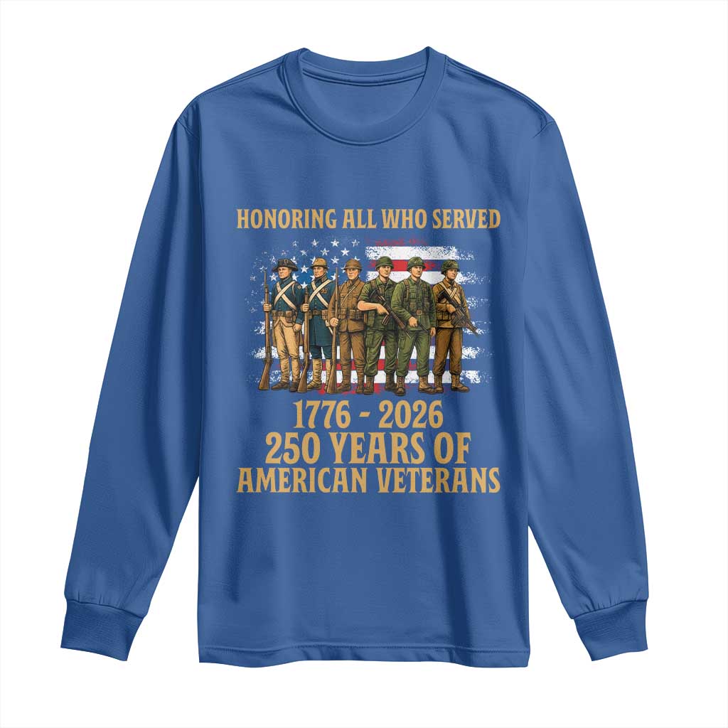 250 Years Anniversary Long Sleeve Shirt Patriotic USA Army Us Military