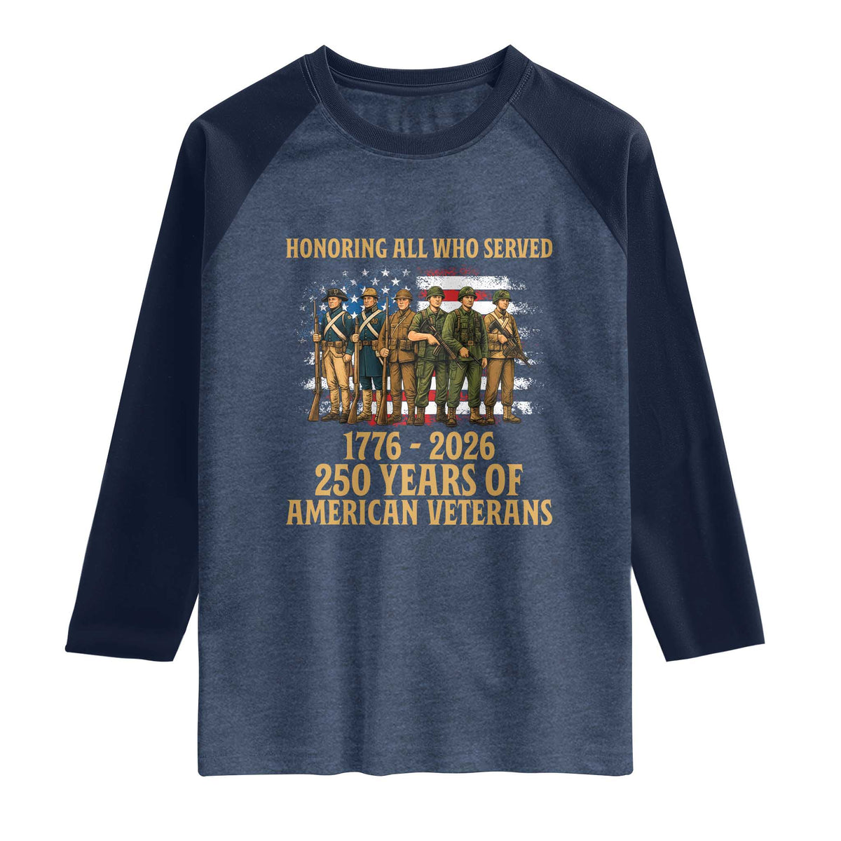 250 Years Anniversary Raglan Shirt Patriotic USA Army Us Military TS14 Heather Denim Navy Print Your Wear