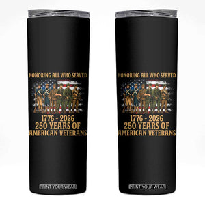 250 Years Anniversary Skinny Tumbler Patriotic USA Army Us Military TS14 Black Print Your Wear