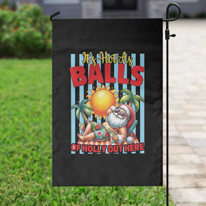 Hawaiian Christmas In July Garden Flag It's Hot as Balls of Holly Out Here TS14 Print Your Wear