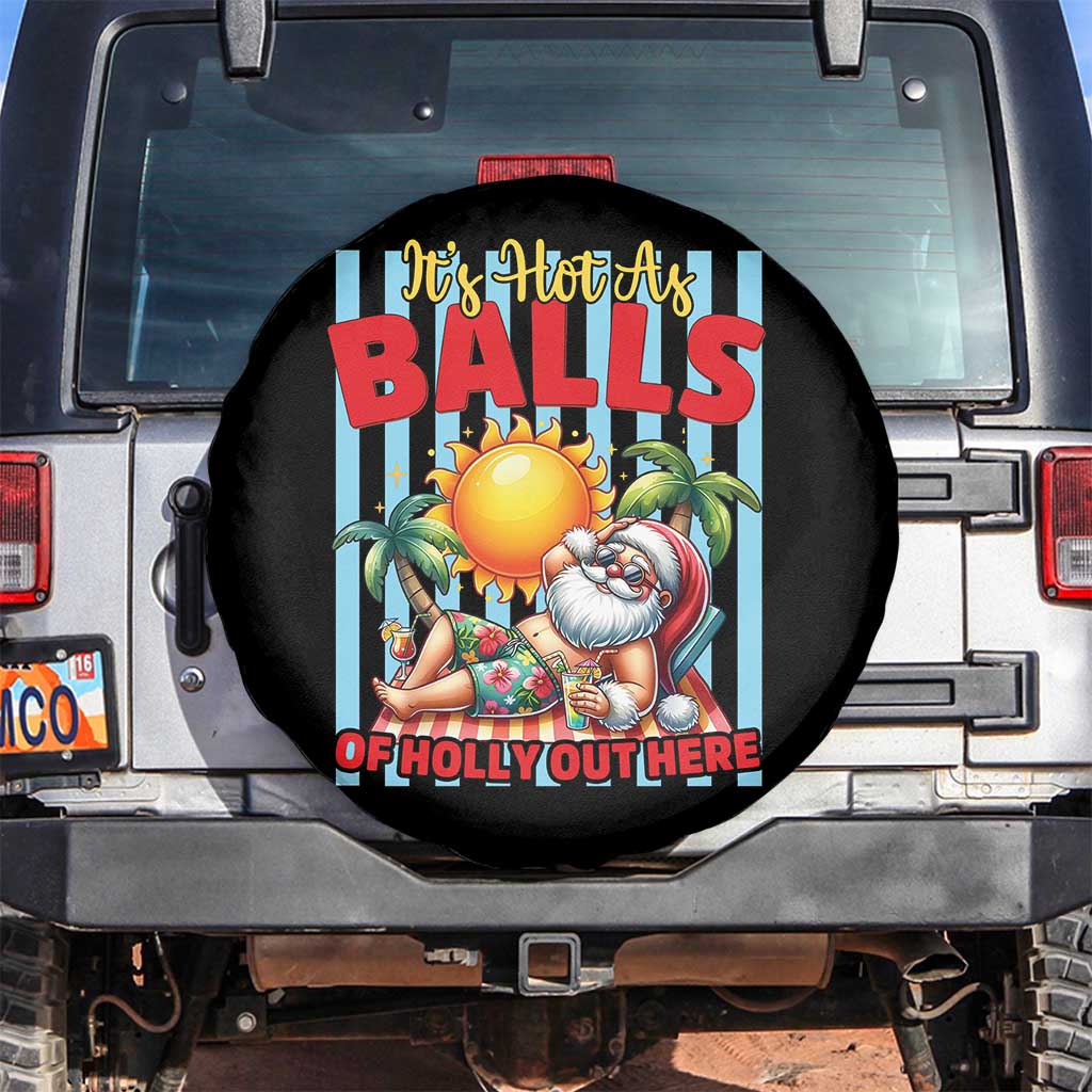 Hawaiian Christmas In July Spare Tire Cover It's Hot as Balls of Holly Out Here TS14 No hole Black Print Your Wear