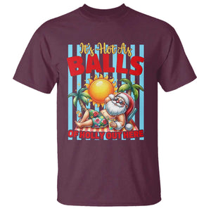 Hawaiian Christmas In July T Shirt It's Hot as Balls of Holly Out Here