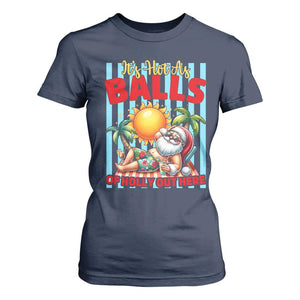 Hawaiian Christmas In July T Shirt For Women It's Hot as Balls of Holly Out Here TS14 Navy Print Your Wear