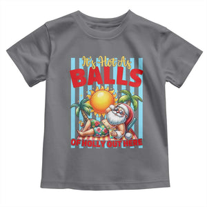 Hawaiian Christmas In July Toddler T Shirt It's Hot as Balls of Holly Out Here
