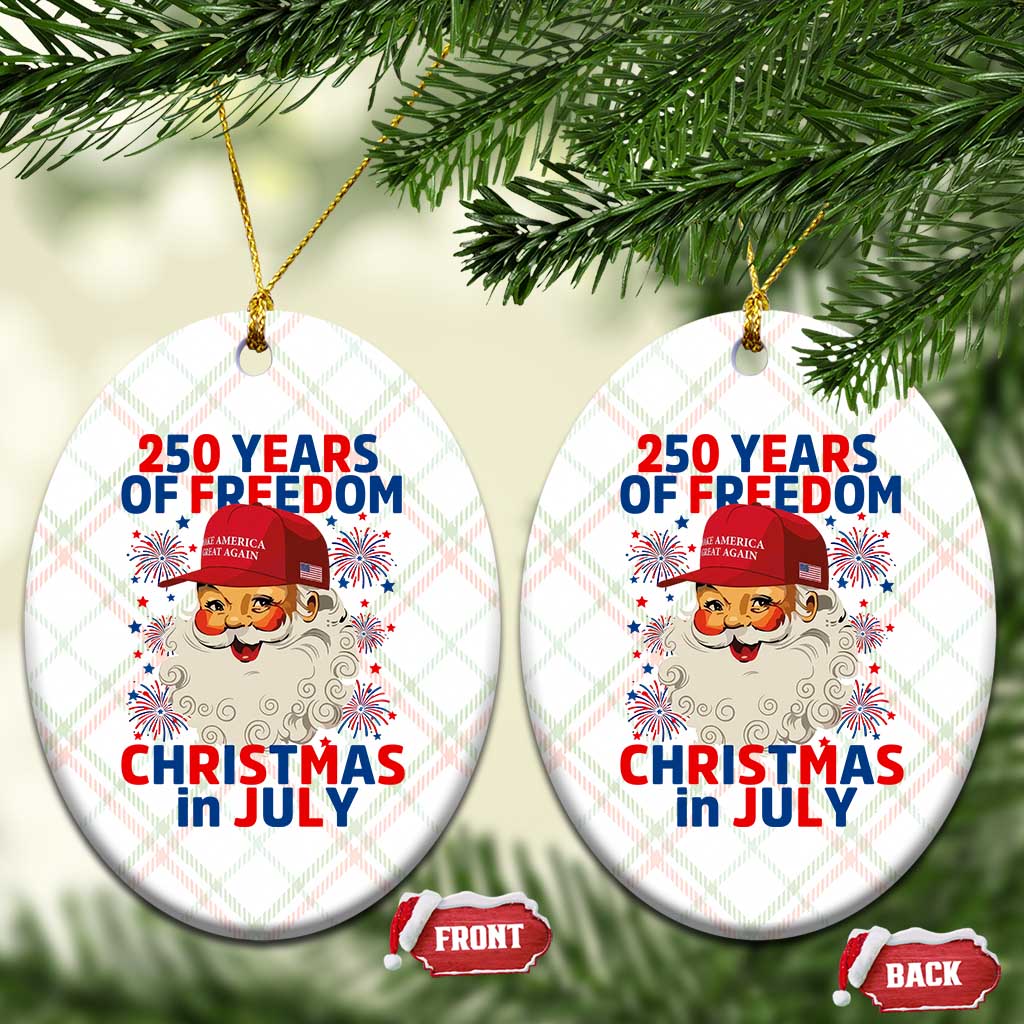 250 Years Of Freedom Ceramic Ornament Funny Santa Christmas in July