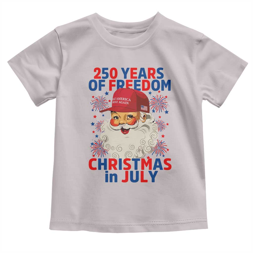 250 Years Of Freedom Toddler T Shirt Funny Santa Christmas in July