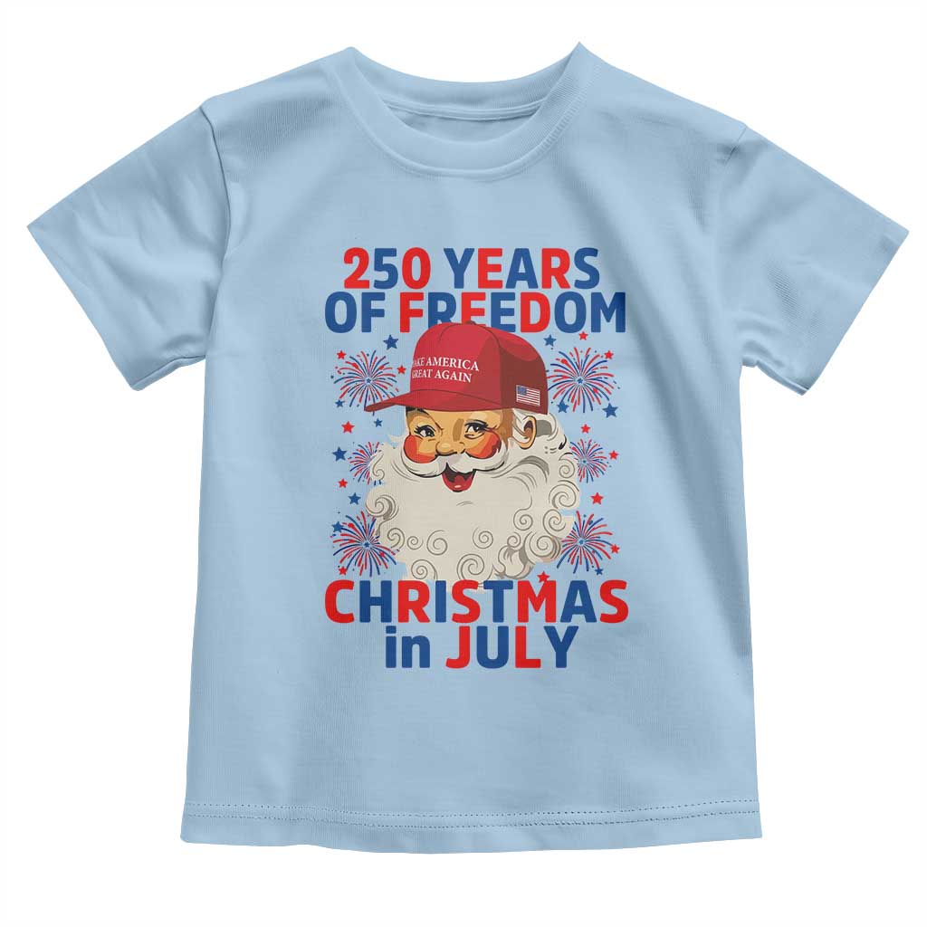 250 Years Of Freedom Toddler T Shirt Funny Santa Christmas in July