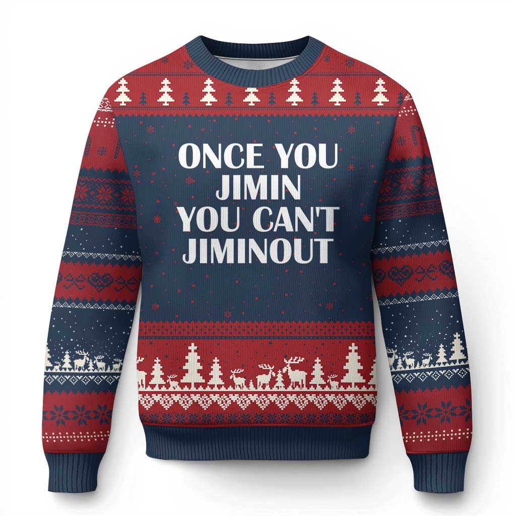 Once You Jimin You Can't Jimout Ugly Christmas Sweater Funny Sarcastic Humor Gift TS14 Navy Red Print Your Wear