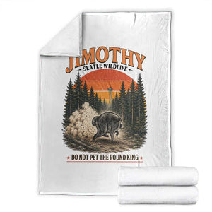 Jimothy Raccoon Seattle Meme Throw Blanket Viral Trash Panda Do Not Pet The Round King