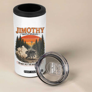 Jimothy Raccoon Seattle Meme 4 in 1 Can Cooler Tumbler Viral Trash Panda Do Not Pet The Round King