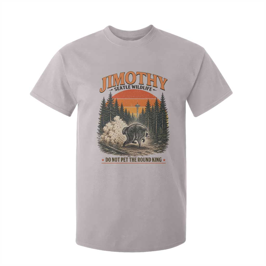 Jimothy Raccoon Seattle Meme T Shirt For Kid Viral Trash Panda Do Not Pet The Round King
