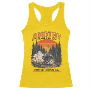 Jimothy Raccoon Seattle Meme Racerback Tank Top Viral Trash Panda Do Not Pet The Round King