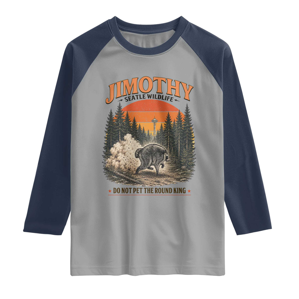 Jimothy Raccoon Seattle Meme Raglan Shirt Viral Trash Panda Do Not Pet The Round King