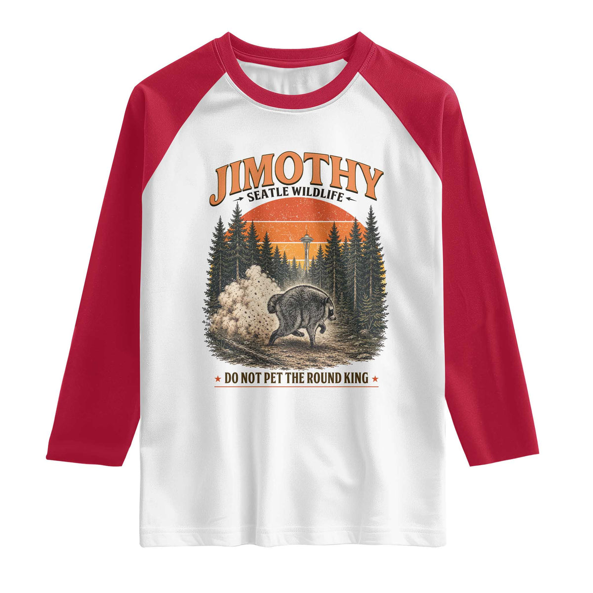 Jimothy Raccoon Seattle Meme Raglan Shirt Viral Trash Panda Do Not Pet The Round King