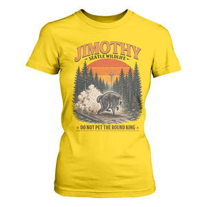 Jimothy Raccoon Seattle Meme T Shirt For Women Viral Trash Panda Do Not Pet The Round King