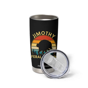 Jimothy Raccoon Seattle Tumbler Cup Funny Seattle Feral Legend Animal Meme
