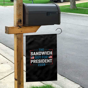 The Sandwich Guy for President 2028 Garden Flag Free DC Funny Political Satire - Print Your Wear