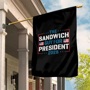 The Sandwich Guy for President 2028 Garden Flag Free DC Funny Political Satire - Print Your Wear