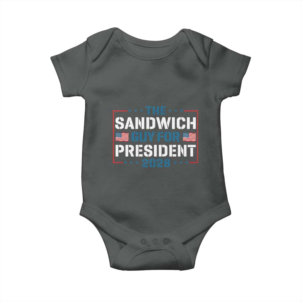 The Sandwich Guy for President 2028 Baby Onesie Free DC Funny Political Satire TS14 Dark Heather Print Your Wear
