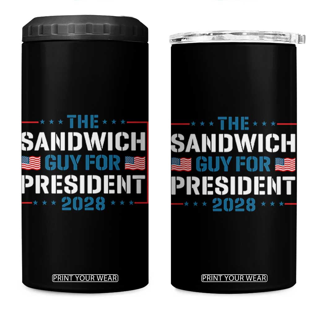 The Sandwich Guy for President 2028 4 in 1 Can Cooler Tumbler Free DC Funny Political Satire TS14 One Size: 16 oz Black Print Your Wear
