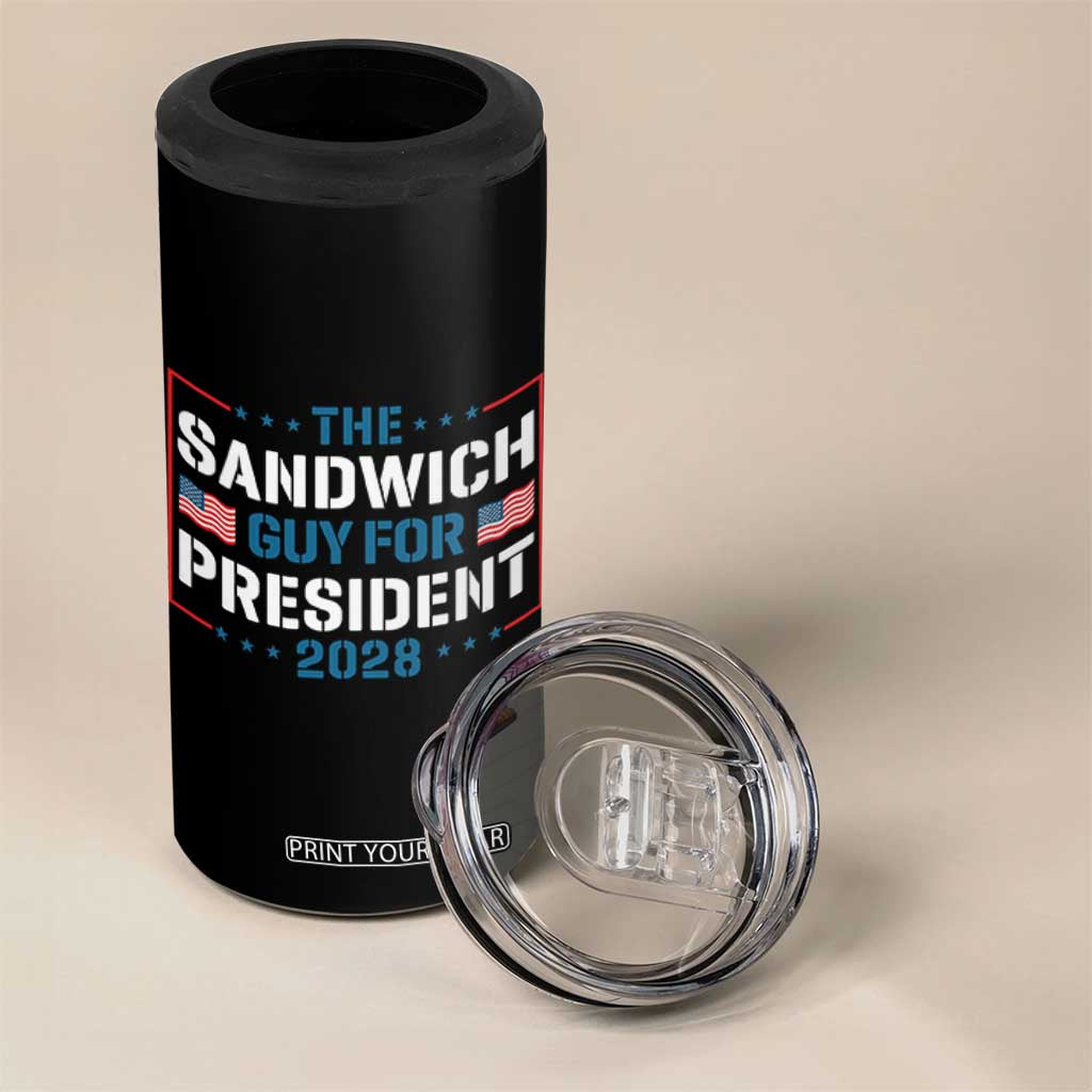 The Sandwich Guy for President 2028 4 in 1 Can Cooler Tumbler Free DC Funny Political Satire TS14 Print Your Wear