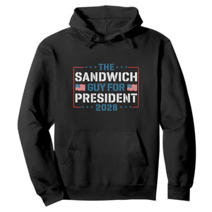 The Sandwich Guy for President 2028 Hoodie Free DC Funny Political Satire - Print Your Wear