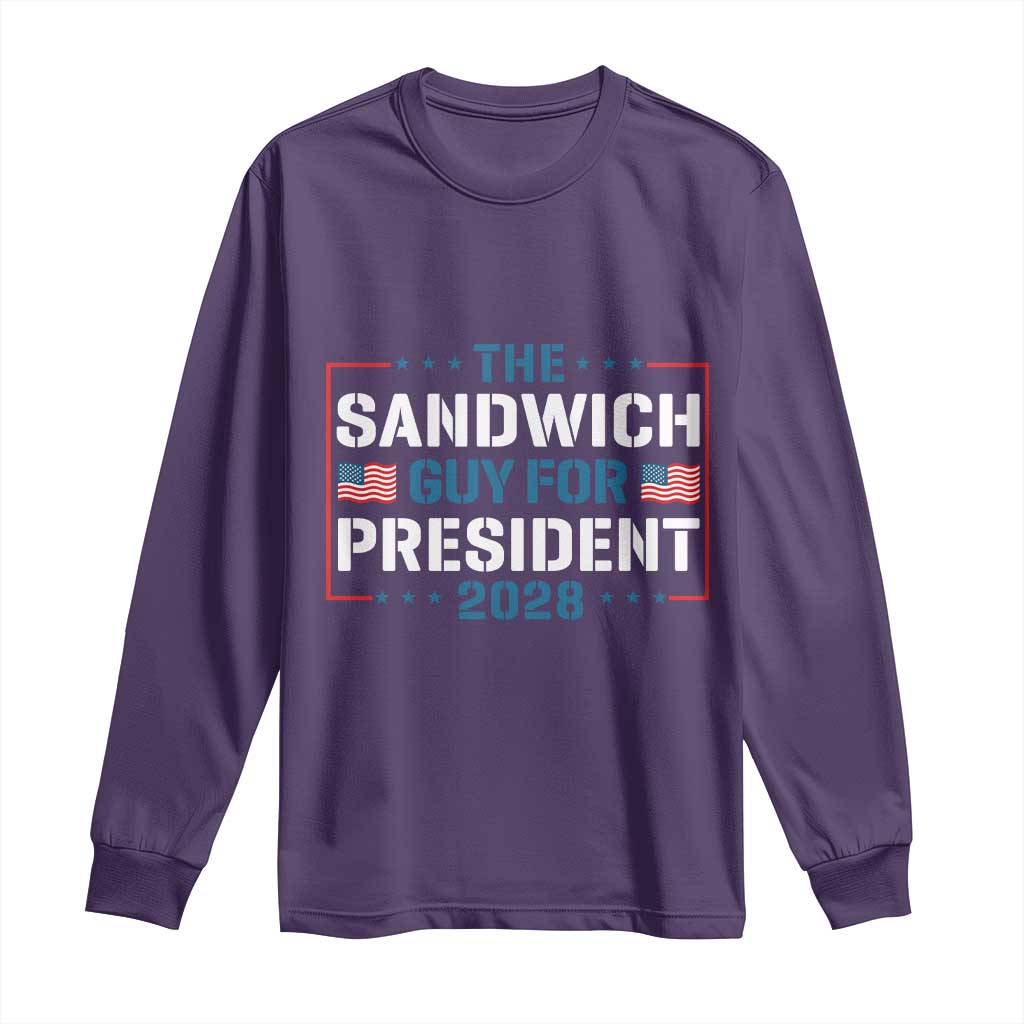 The Sandwich Guy for President 2028 Long Sleeve Shirt Free DC Funny Political Satire TS14 Purple Print Your Wear