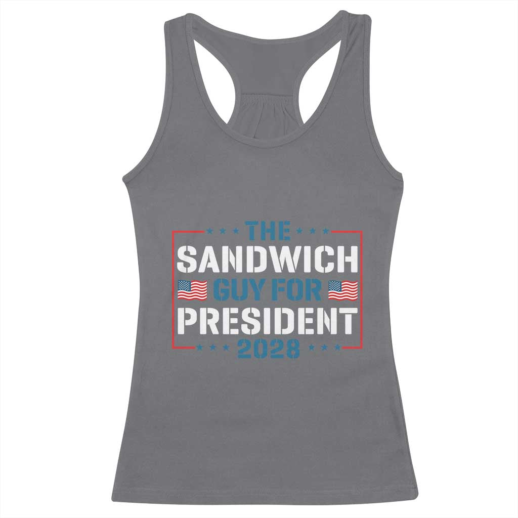 The Sandwich Guy for President 2028 Racerback Tank Top Free DC Funny Political Satire TS14 Charcoal Print Your Wear