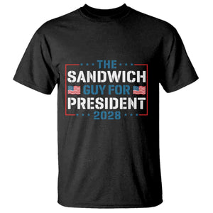 The Sandwich Guy for President 2028 T Shirt Free DC Funny Political Satire - Print Your Wear
