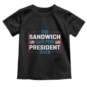 The Sandwich Guy for President 2028 Toddler T Shirt Free DC Funny Political Satire - Print Your Wear