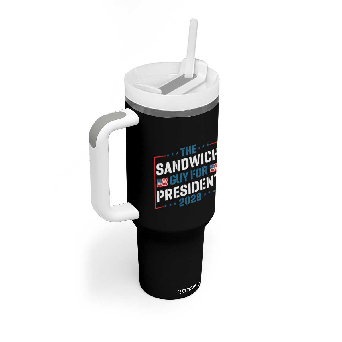 The Sandwich Guy for President 2028 Tumbler With Handle Free DC Funny Political Satire TS14 Print Your Wear