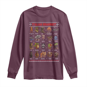 Italian Brainrot Christmas Long Sleeve Shirt Funny Brain Rot Gen-Z Meme TS14 Maroon Print Your Wear
