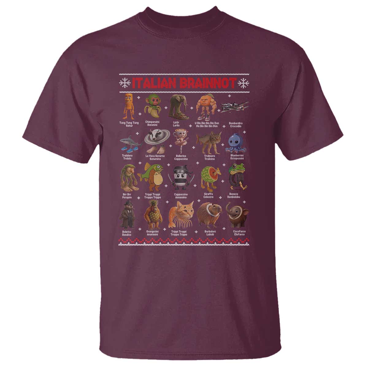 Italian Brainrot Christmas T Shirt Funny Brain Rot Gen-Z Meme TS14 Maroon Print Your Wear