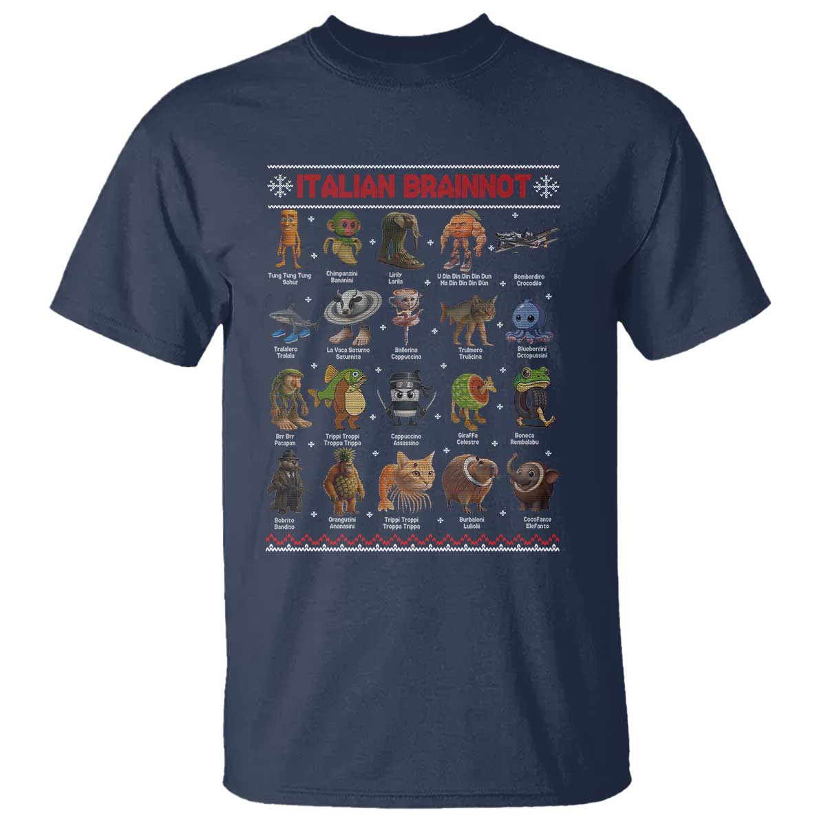 Italian Brainrot Christmas T Shirt Funny Brain Rot Gen-Z Meme TS14 Navy Print Your Wear