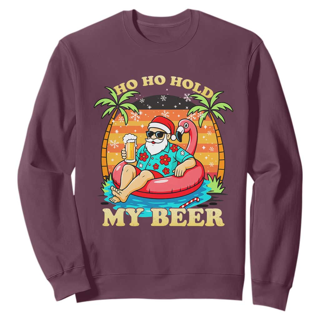 Santa Beer Christmas Sweatshirt Ho Ho Ho My Beer TS14 Maroon Print Your Wear