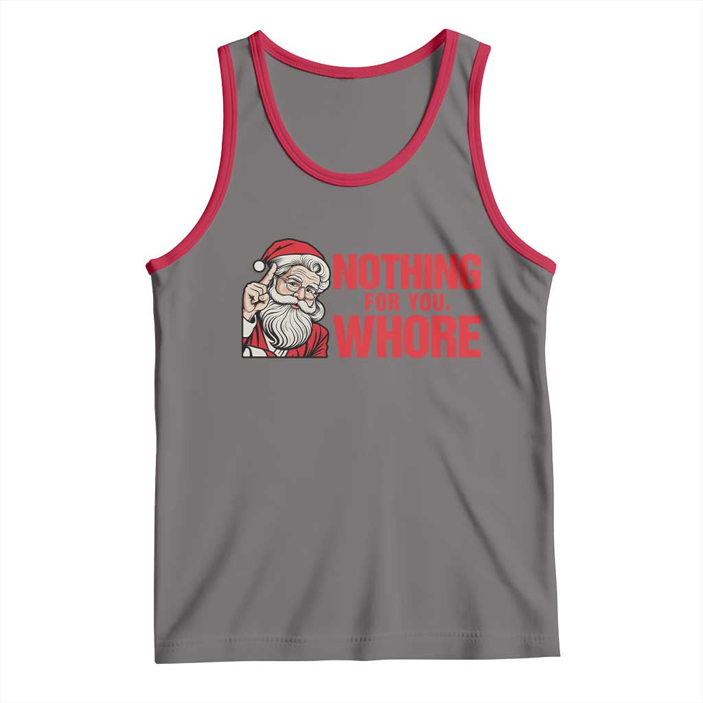 Santa Christmas Meme Tank Top Nothing For You Whore TS14 Deep Heather Red Print Your Wear