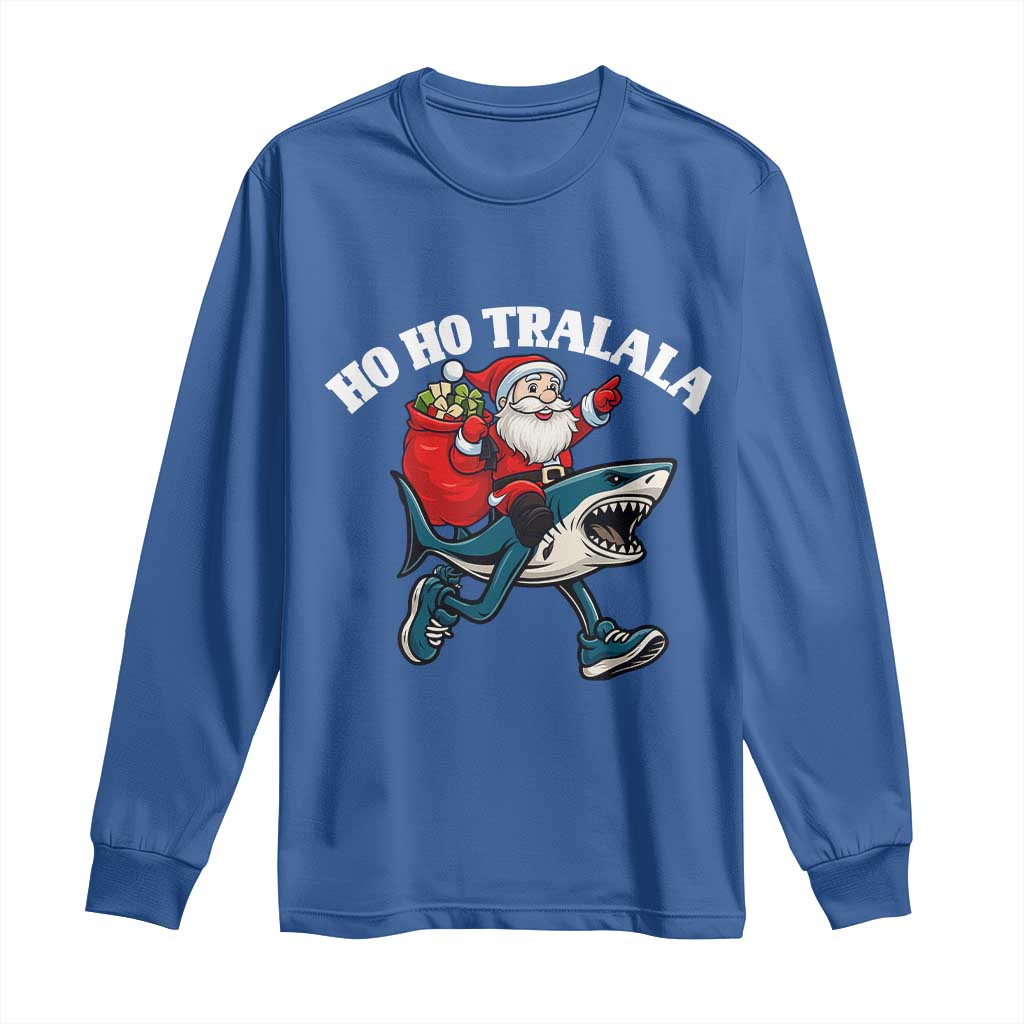 Tralalero Tralala Christmas Meme Long Sleeve Shirt Santa Xmas Ho Ho Ho TS14 Royal Blue Print Your Wear