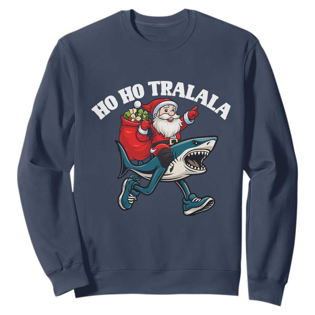 Tralalero Tralala Christmas Meme Sweatshirt Santa Xmas Ho Ho Ho TS14 Navy Print Your Wear