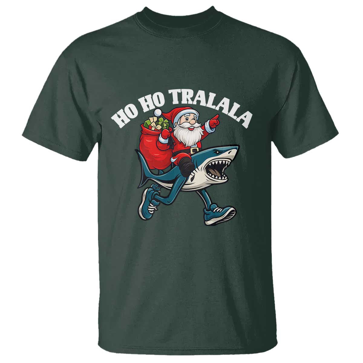 Tralalero Tralala Christmas Meme T Shirt Santa Xmas Ho Ho Ho TS14 Dark Forest Green Print Your Wear