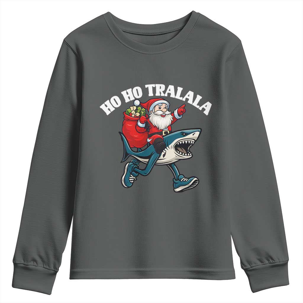 Tralalero Tralala Christmas Meme Youth Sweatshirt Santa Xmas Ho Ho Ho TS14 Dark Heather Print Your Wear