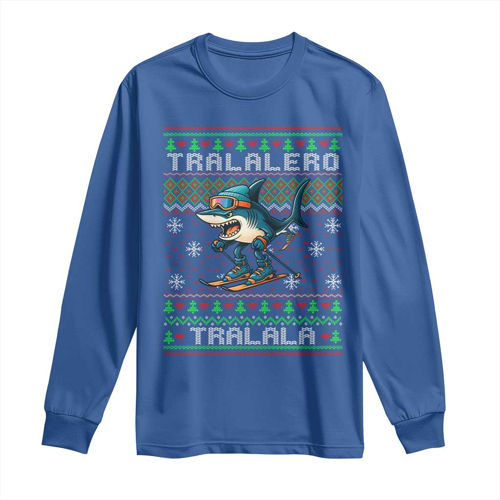 Tralalero Tralala Christmas Meme Long Sleeve Shirt Snowboard Ugly Xmas TS14 Royal Blue Print Your Wear