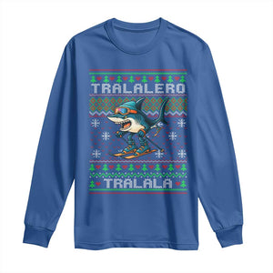 Tralalero Tralala Christmas Meme Long Sleeve Shirt Snowboard Ugly Xmas TS14 Royal Blue Print Your Wear