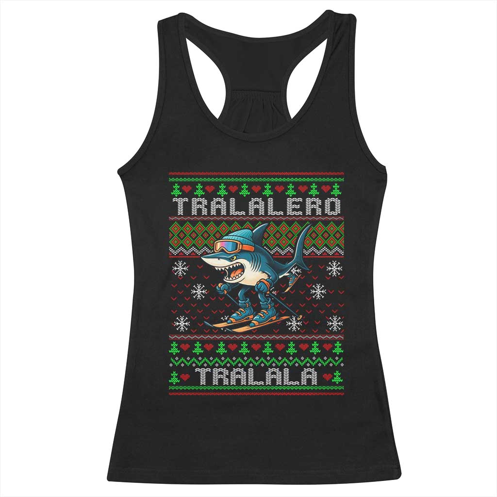 Tralalero Tralala Christmas Meme Racerback Tank Top Snowboard Ugly Xmas TS14 Black Print Your Wear