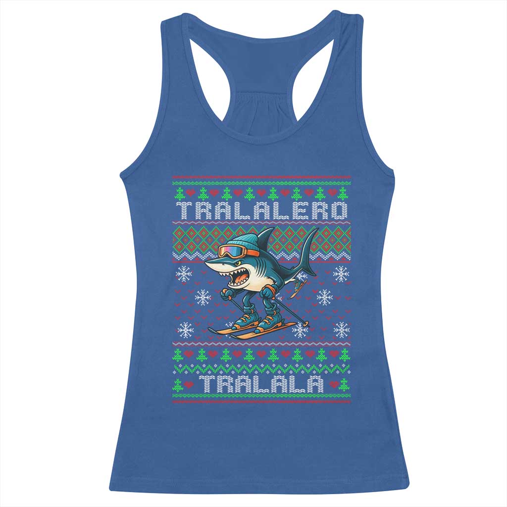 Tralalero Tralala Christmas Meme Racerback Tank Top Snowboard Ugly Xmas TS14 Royal Blue Print Your Wear