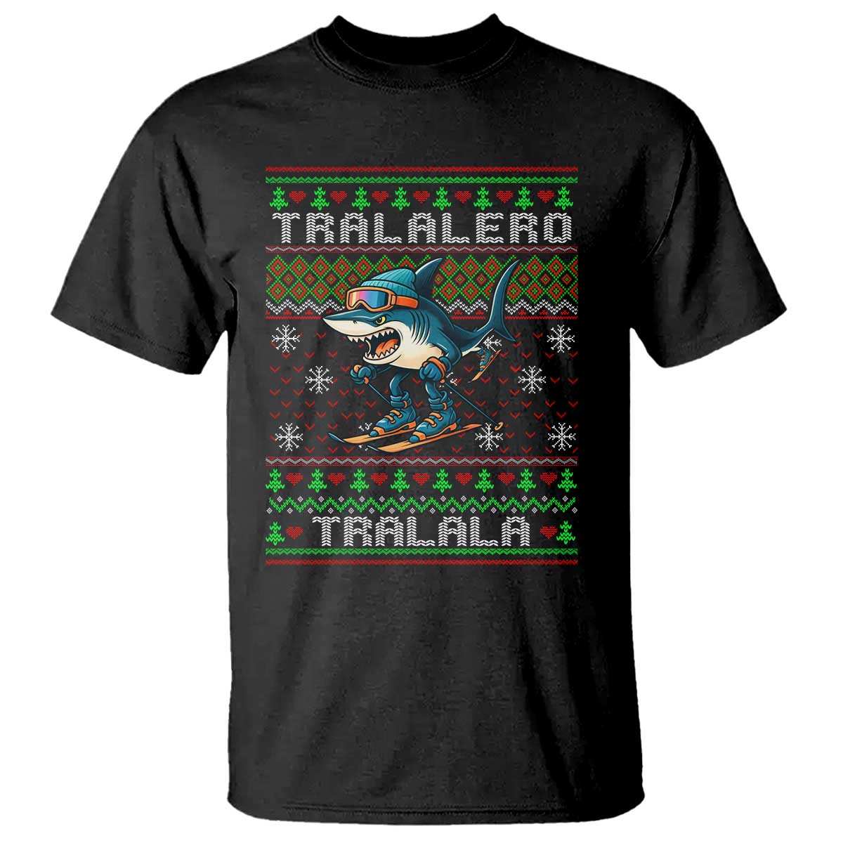 Tralalero Tralala Christmas Meme T Shirt Snowboard Ugly Xmas TS14 Black Print Your Wear